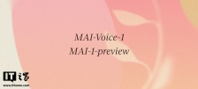 微软推出其首款自研 AI 模型：MAI-Voice-1 秒级生成音频，MAI-1-preview 剑指 Copilot 文本场景