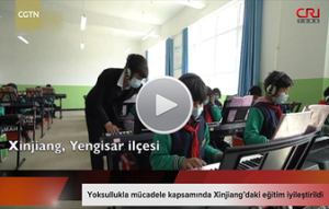 Yoksullukla mücadele kapsamında, Xinjiang'daki eğitim iyileştirildi