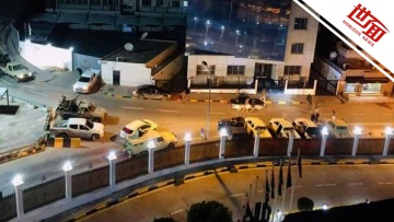 国际丨现场：利比亚总理办公室遭武装团体包围