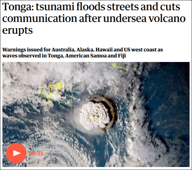 汤加海底火山剧烈喷发，美日澳等多国发布海啸预警