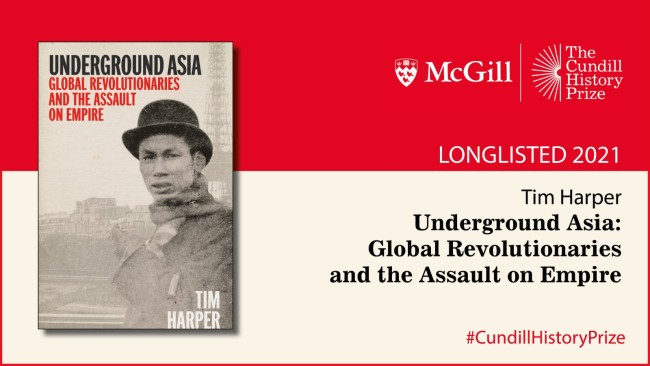 蒂姆·哈珀（TimHarper），《地下的亚洲：全球革命者和对帝国的攻击》（Underground Asia: Global Revolutionaries and the Assault on Empire），企鹅兰登书屋出版公司（Allen Lane, Penguin Press, Penguin Random House）