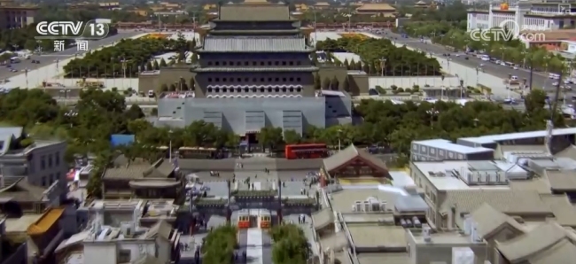 北京中轴线建筑群落见证文明发展 古老与现代交织的都市画卷