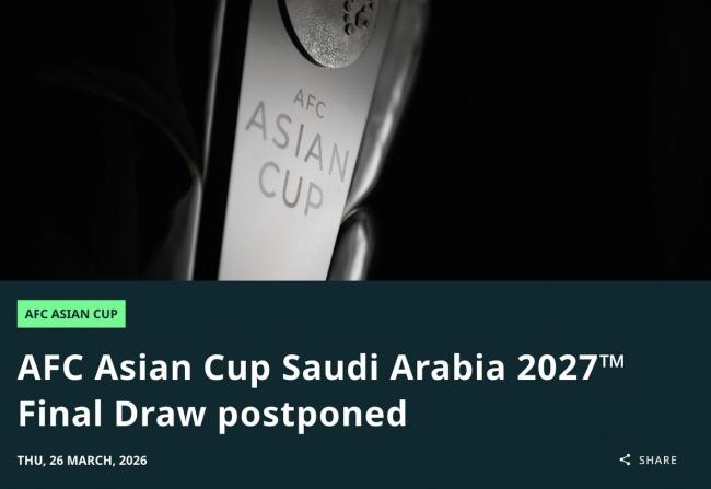 2027沙特亞洲杯延遲抽簽 國足大概率位列第三檔 確保順利出席