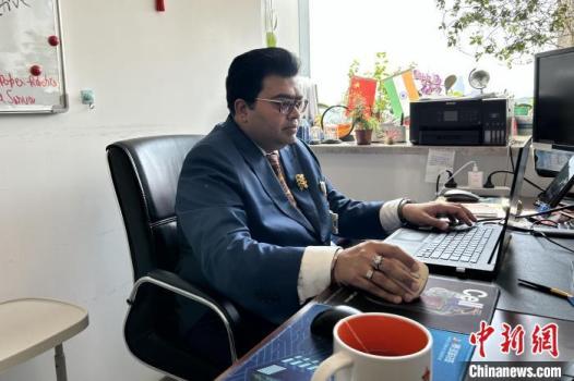 一位印度科学家的中国追梦路 无与伦比的机会